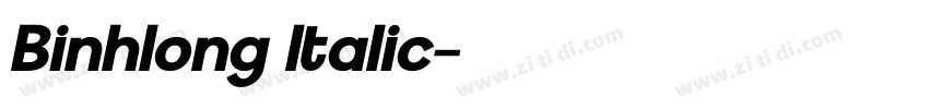 Binhlong Italic字体转换